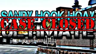 Sandy Hook Hoax ULTIMATE - Case Closed 2 (Directors Cut)