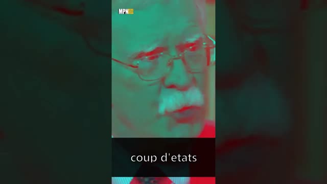 John Bolton Admits to planning coups