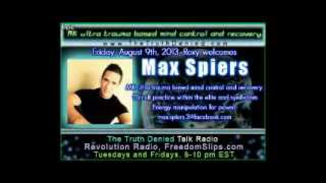 Max Spiers blows the whistle on MKULTRA & Trauma Based MIND CONTROL