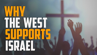 Why The West Love Israel & Zionism - Animated