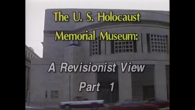 AVOF 233 - The U.S. Holocaust Memorial Museum - A Revisionist View - David Irving - 1 of 6