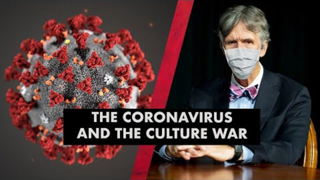 The Coronavirus and the Culture War - E. Michael Jones