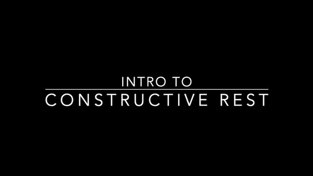 Intro to Constructive Rest