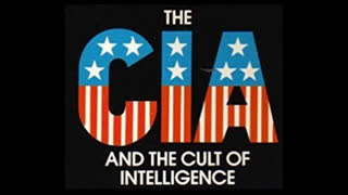 John D. Marks - The CIA And The Cult Of Intelligence