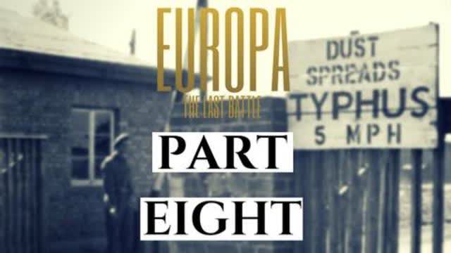 EUROPA: The Last Battle - Part 8 (2019)