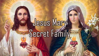 Jesus Secret Family - The Lineage Of Mary Jesus Mother That You Never Knew