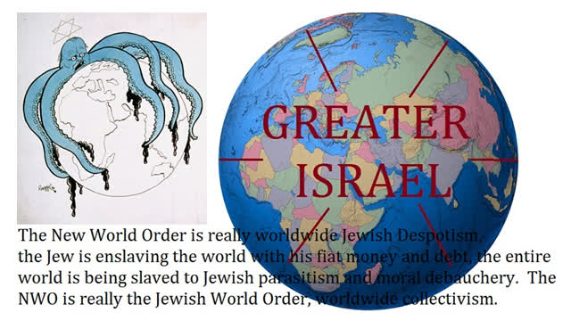 Edomite Canaanite Jews Want The Whole World, Not Just Greater Israel
