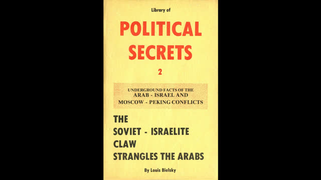 The Soviet-Israelite Claw Strangles The Arabs By Louis Bielsky - Ø§Ù„Ù…Ø®Ù„Ø¨ Ø§Ù„Ø³ÙˆÙÙŠØªÙŠ Ø§Ù„Ø¥Ø³Ø±Ø§Ø¦ÙŠÙ„ÙŠ ÙŠØ®Ù†Ù‚ Ø§Ù„Ø¹Ø±Ø¨