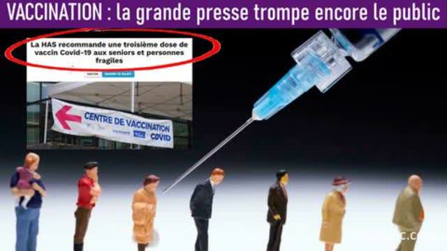 Vaccination contre la Covid-19: la grande presse trompe encore le public