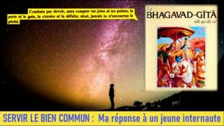Servir le Bien commun. Ma rÃ©ponse Ã  un jeune internaute