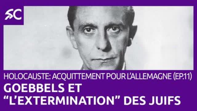 Goebbels et Â«Â lâ€™exterminationÂ Â» des Juifs