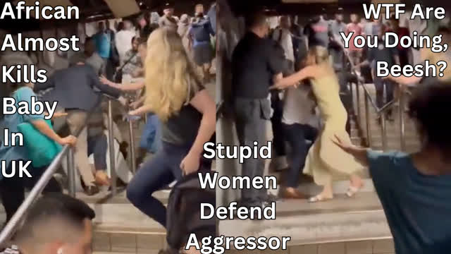 African Subhuman Almost Kills White Baby. White Women Defend Subhuman.