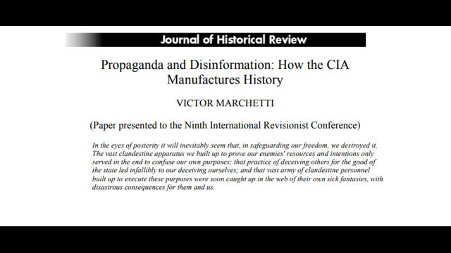 (Paper Presented to the 9th IHR) Victor Marchetti   Propaganda and Disinfo. How the CIA Manufactures History (Feb.18,1989)