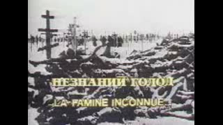 L'Holocauste inconnu par Radio-Québec TV - Holodomor, la famine inconnue (16 avril 1983)