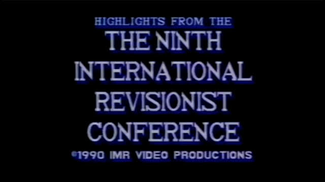 9th IHR Conference Highlights Huntington Beach, California (February 18th   20th 1989)