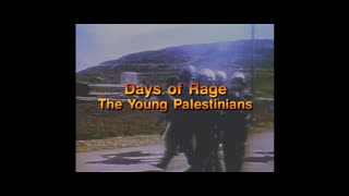 The Days Of Rage - The Young Palestinians (September 6, 1989)
