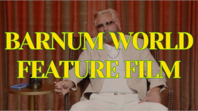 BARNUM WORLD FEATURE FILM - OFFICIAL 4K! - Comedy