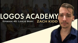 ZACK HAS LESLIE BORY as guest!!!!! Canada bros\\\o//Logos Academy Episode 45: Leslie Bory