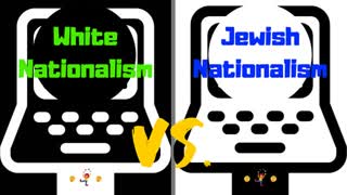 White Nationalism vs. Jewish Nationalism: Whats Todays Greater Danger?