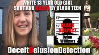 WHITE 13 YEAR OLD GIRL SHOT AND KILLED BY NIGGER YOUTH -DECEITDELUSIONDETECTION