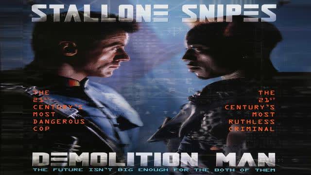 What once was reality has now become a old movie...proof generation COCKTOE "DEMOLITION MAN" - (A Classic Sylvester Stallone Action/Sci-fi Movie - 1993)