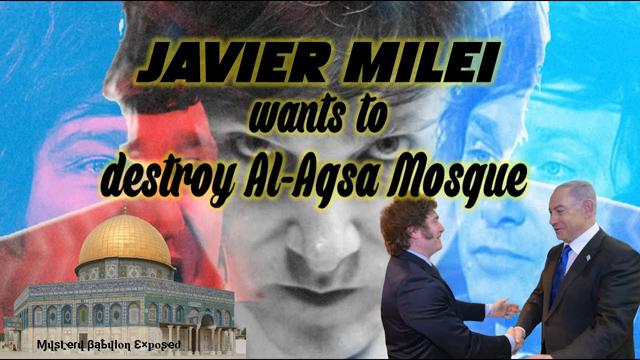 Javier Milei and the Al-Asqa Mosque