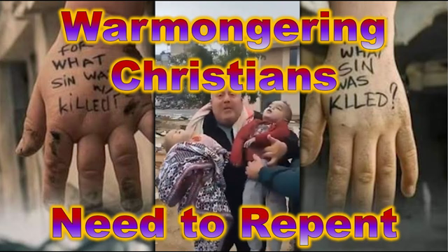Warmongering Christians Need to Repent