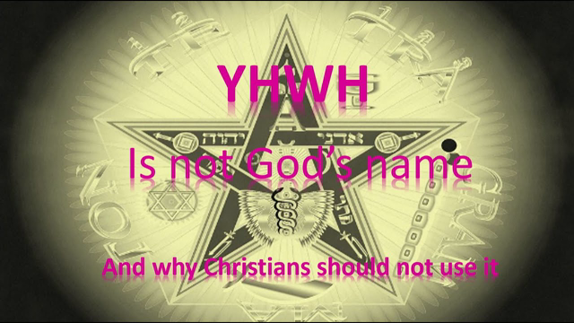 Gods name is not YHWH, and why Christians should not use it