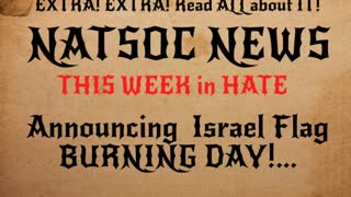 NatSoc News: Announcing Israel Flag Burning Day!...