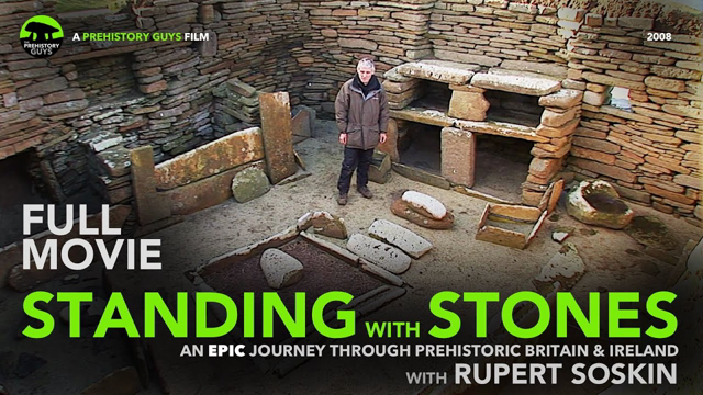 FULL MOVIE: Standing with Stones - an epic journey through stone age Britain & Ireland