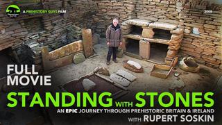 FULL MOVIE: Standing with Stones - an epic journey through stone age Britain & Ireland