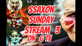 SSaxon Sunday Stream 3