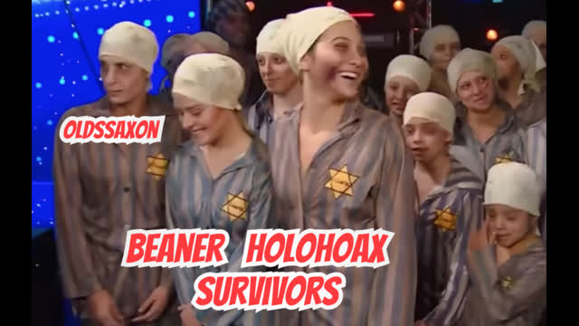 Beaner Holohoax Survivors!