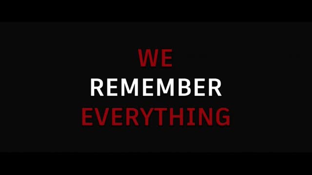 We Remember Everything