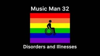 Music Man 32: Before Music Man Overdose| Disorders and Illnesses