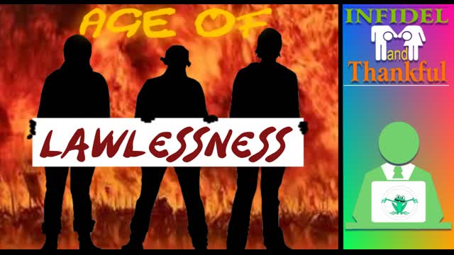 Age Of Lawlessness