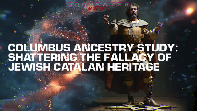 Columbus Ancestry Study: Shattering the Fallacy of jewish Catalan Heritage