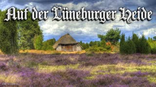 Auf der LÃ¼neburger Heide [German soldier song][+English translation]