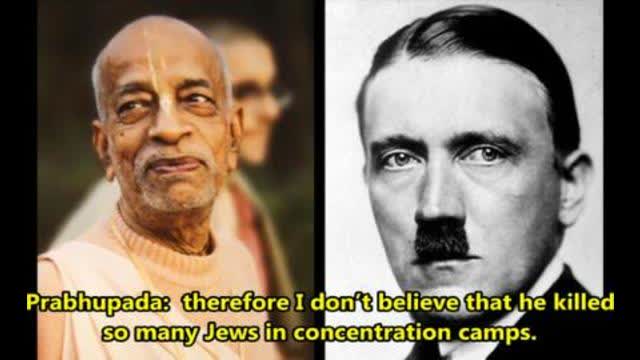 HITLER A GOOD MAN & JEWISH HOLOHOAX - Says Prabhupada, the Hare Krishna Saint & Original Revisionist