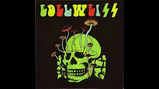 Edelweiss - Saved by the bell