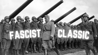 FASCIST CLASSIC