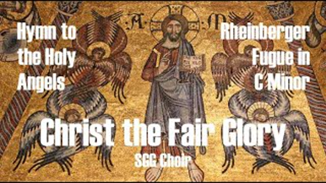 Christ the Fair Glory, Rheinberger C Minor Fugue