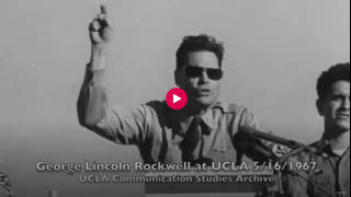 George Lincoln Rockwell UCLA Speech