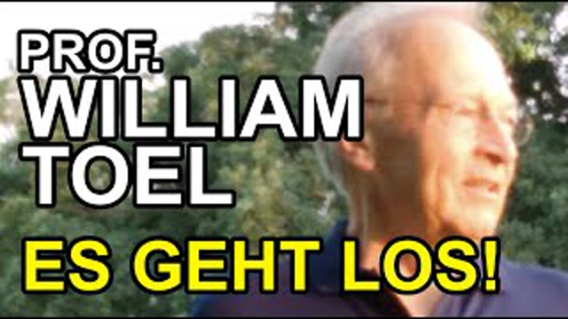 Prof. William Toel - Es geht los!