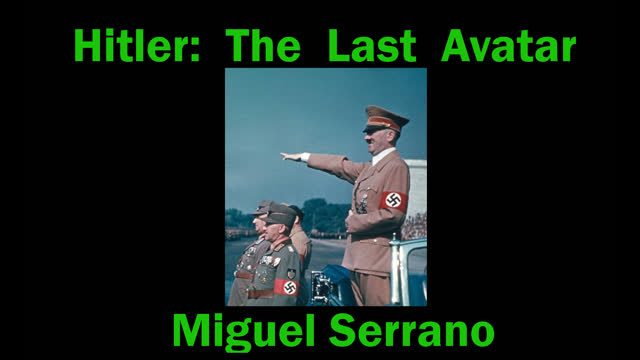 Adolf Hitler: The Last Avatar