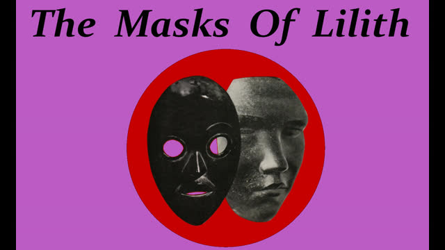 The Masks of Lilith