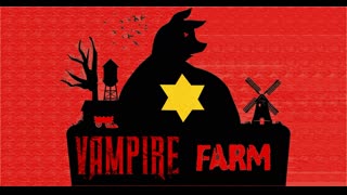Vampire Farm