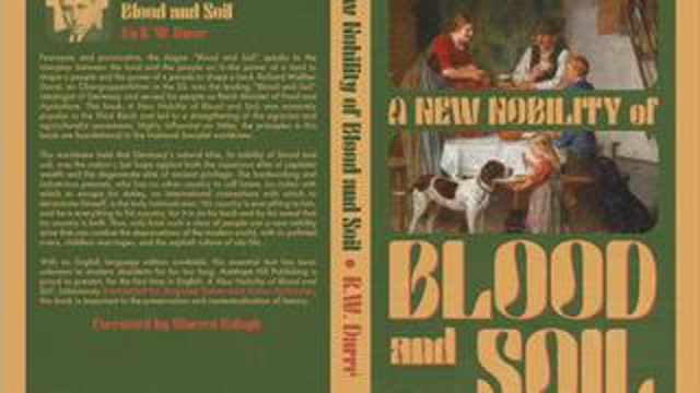 A New Nobility of Blood and Soil - ft. Warren Balogh, Augusto Salan