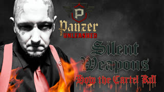 Silent Weapons How The Cartel Kill