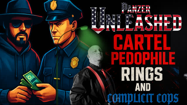Cartel Pedophile Rings And Complicit Cops